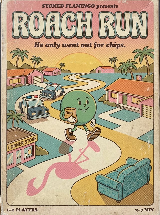 Stoned Flamingo presents Roach Run — He only went out for chips.